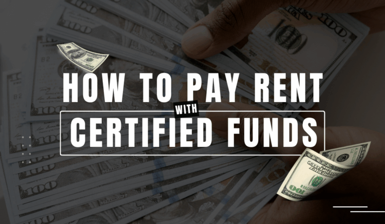 How to Pay Rent with Certified Funds (GPS Renting Guide)