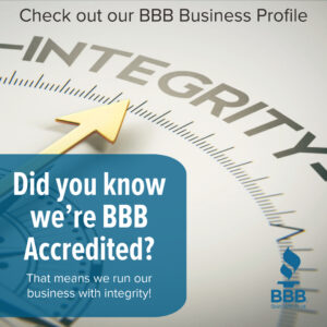 Did you know we're BBB Accredited