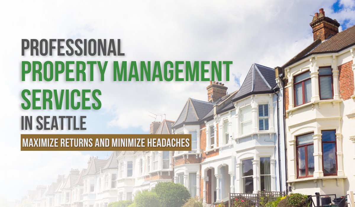 Professional Property Management Services in Seattle