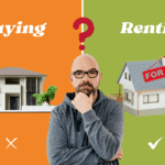 Renting vs. Buying in 2025