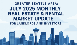 Real Estate & Rental Market Update for Landlords and Investors