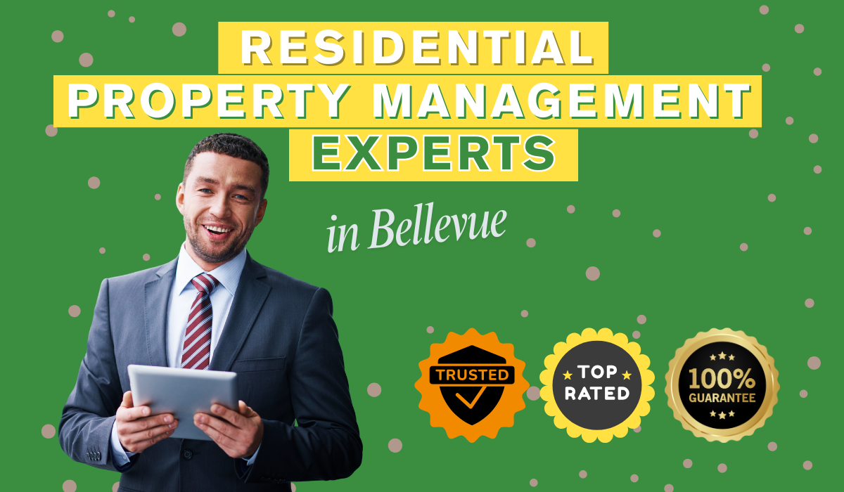 Residential Property Management Experts in Bellevue