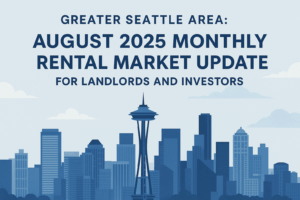 August 2025 Rental Market in the Greater Seattle Area - GPS Renting