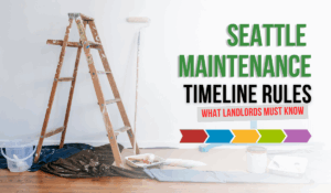 Seattle Maintenance Timeline Rules