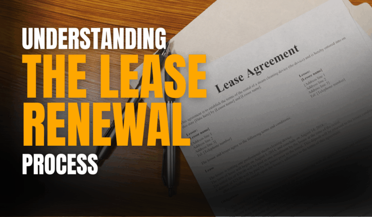 Understanding the Lease Renewal Process
