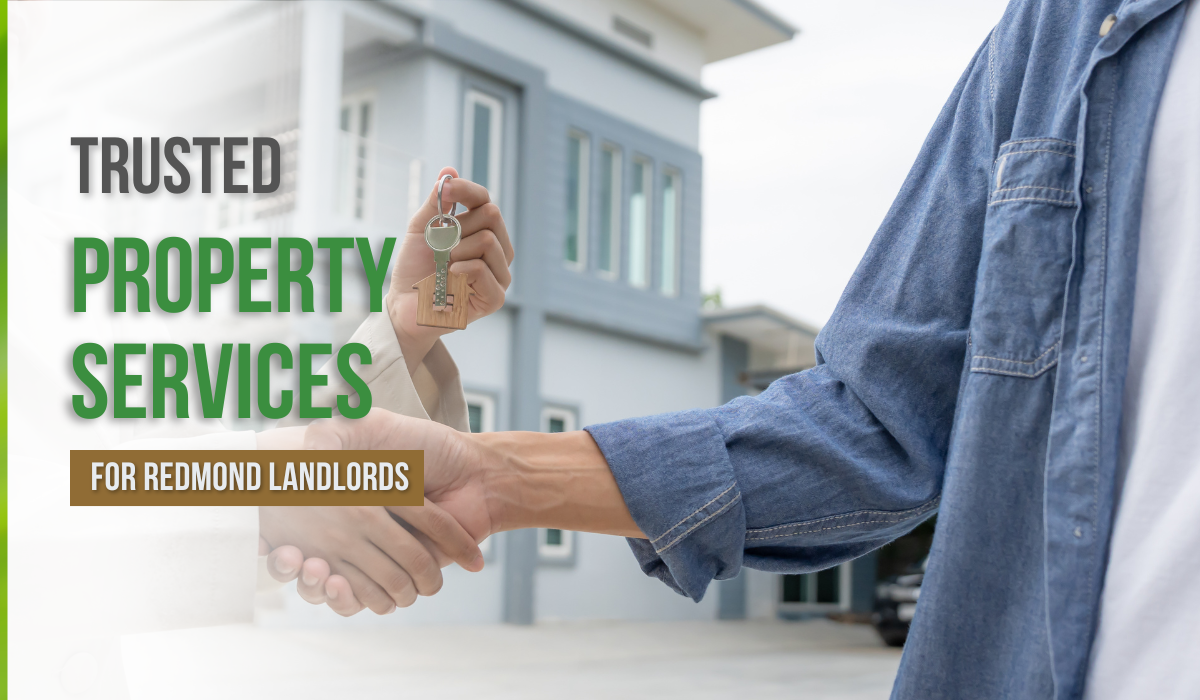 Trusted Property Services for Redmond Landlords