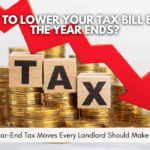 Year‑End Tax Playbook for Landlords - Smart Moves to Cut Your 2025 Bill