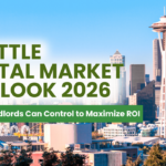 Seattle Rental Market Outlook 2026 What Landlords Can Control to Maximize ROI