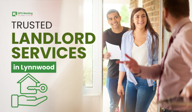 Trusted Landlord Services in Lynnwood: Support for Busy Property Owners