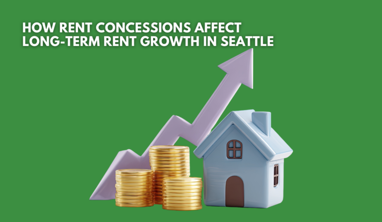 How Rent Concessions Affect Long-Term Rent Growth in Seattle