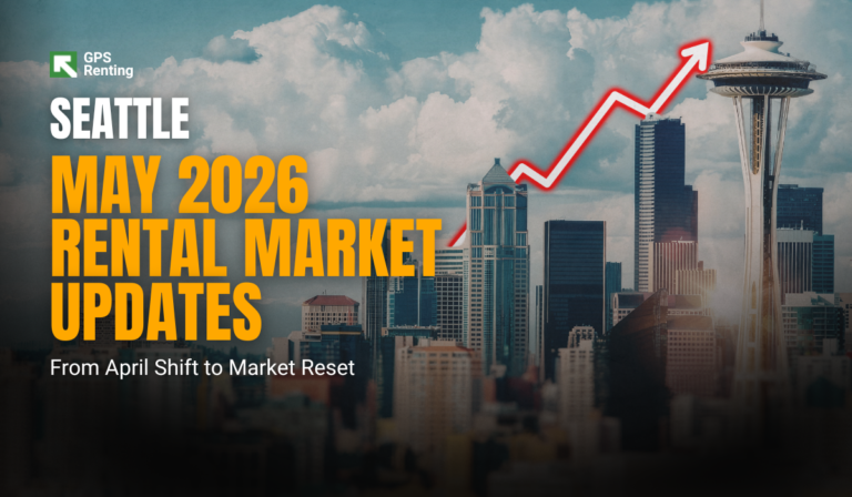 Seattle Rental Market Update May 2026: From April Shift to Market Reset