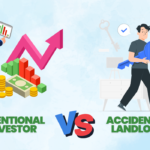 Accidental Landlord vs. Intentional Investor